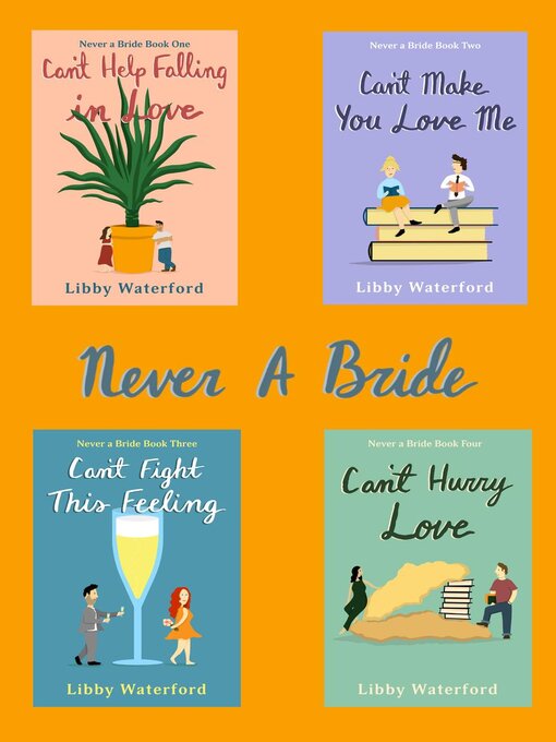Title details for Never a Bride by Libby Waterford - Available